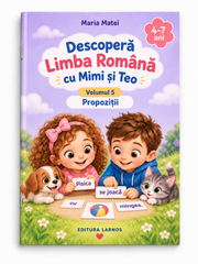 Set 8 Cărți – Descoperă Limba Română cu Mimi și Teo | LARNOS